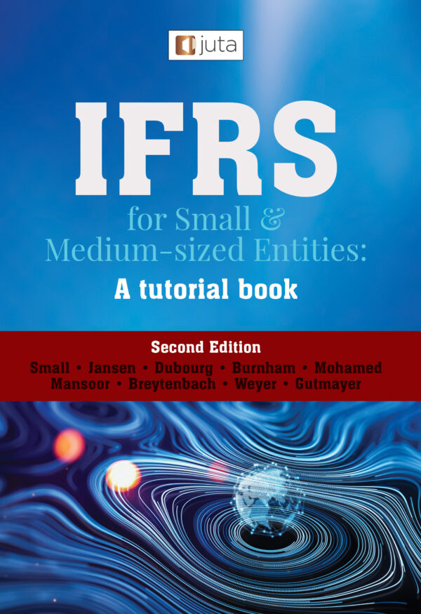 IFRS for Small and Medium Sized Entities: A Tutorial Book, 2nd Edition