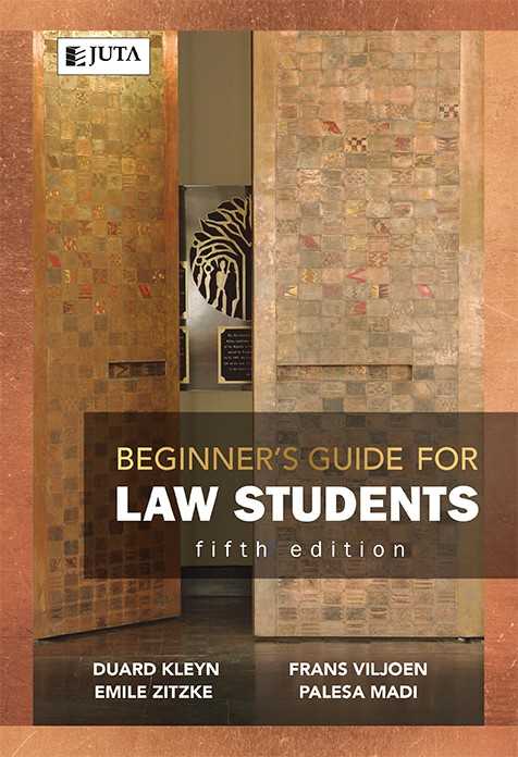 Beginners Guide for Law Students, 5th Edition